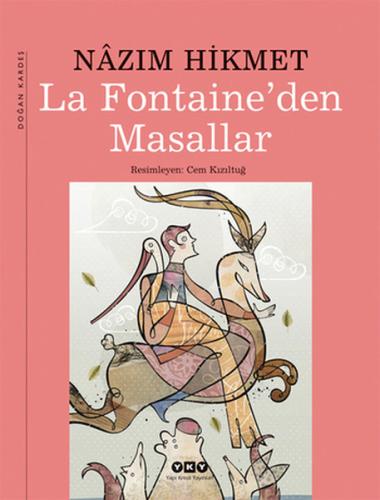 La Fontaine’den Masallar - Nazım Hikmet (Ciltli) %18 indirimli Nazım H