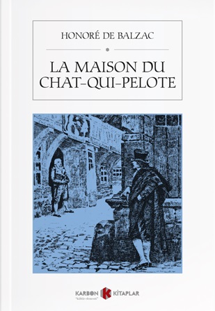 La Maison Du Chat-Qui-Pelote %14 indirimli Honore de Balzac