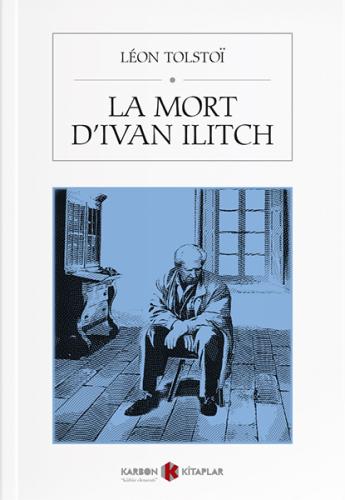 La Mort d’Ivan Ilitch %14 indirimli Léon Tolstoï