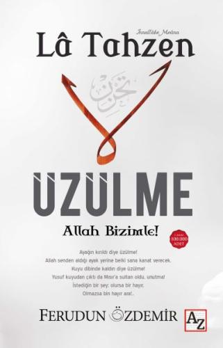 La Tahzen Üzülme Allah Bizimle! %23 indirimli Ferudun Özdemir