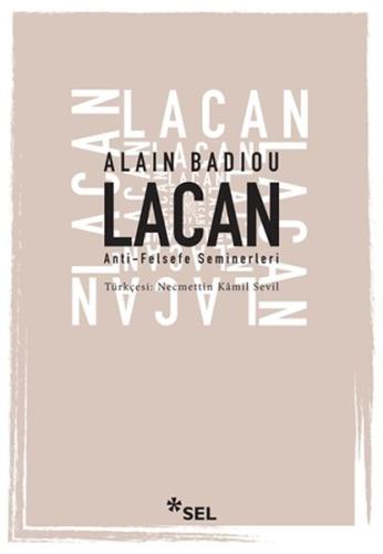 Lacan - Anti-Felsefe Seminerleri %12 indirimli Alain Badiou