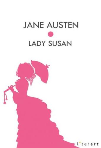 Lady Susan Jane Austen