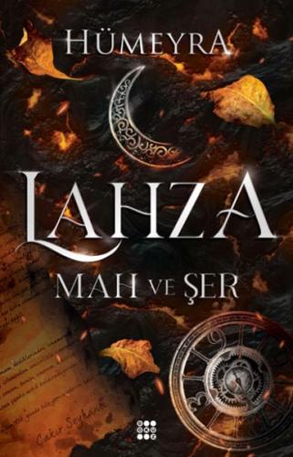 Lahza 1 – Mah Ve Şer %33 indirimli Hümeyra