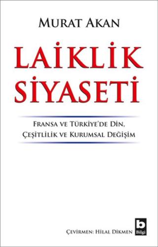 Laiklik Siyaseti %15 indirimli Murat Akman