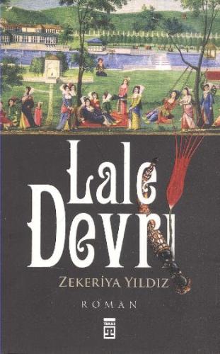 Lale Devri Zekeriya Yıldız