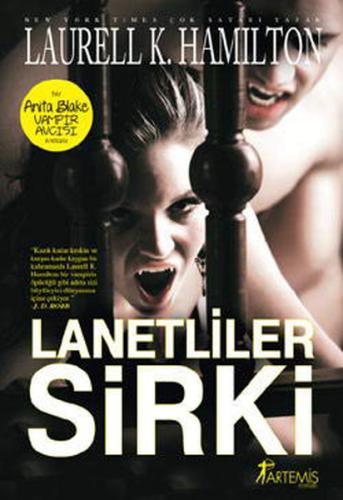 Lanetliler Sirki %10 indirimli Laurell K. Hamilton