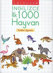 Larousse İngilizce İlk 1000 Hayvan %14 indirimli Agnes Besson