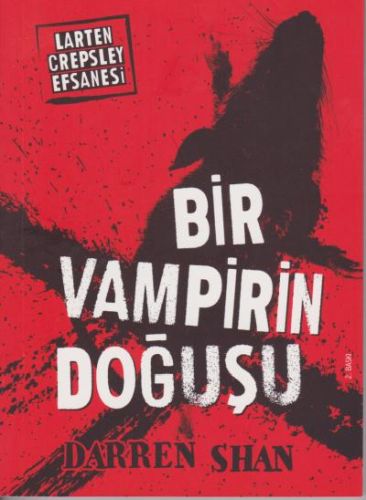 Larten Crepsley Efsanesi - Bir Vampirin Doğuşu 5. Kitap %12 indirimli 