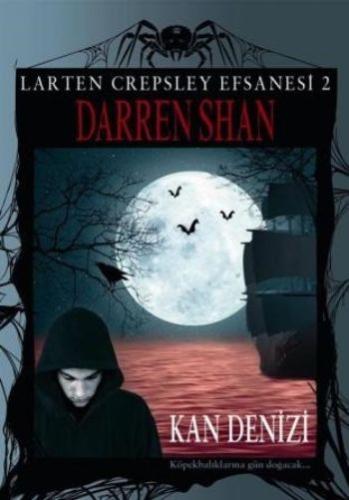 Larten Crepsley Efsanesi - Kan Denizi 2. Kitap %12 indirimli Darren Sh