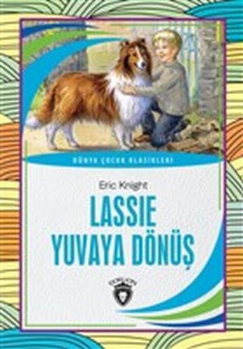 Lassie Yuvaya Dönüş Dünya Çocuk Klasikleri (7-12 Yaş) %25 indirimli Er