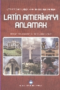 Latin Amerika'yı Anlamak Kolektif