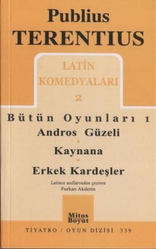 Latin Komedyaları 2 %15 indirimli Publius Terentius