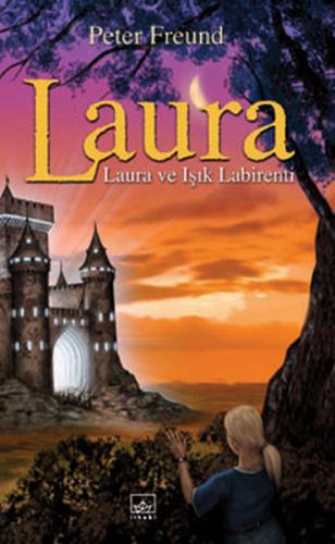 Laura ve Işık Labirenti-6 Peter Freund