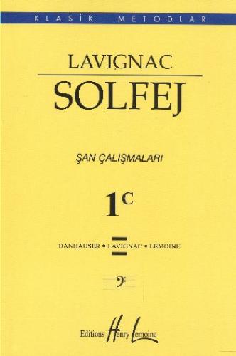 Lavignac 1C - Solfej Şan Çalışmaları %15 indirimli Lavignac