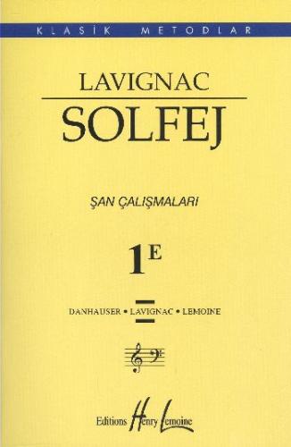 Lavignac Solfej 1E Şan Çalışmaları %15 indirimli Lavignac