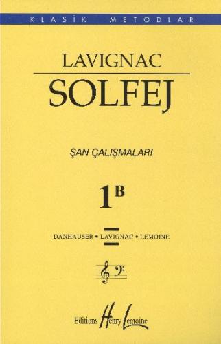 Lavıgnac Solfej şan çalişmalari 1b %15 indirimli Lavignac