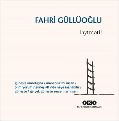 Laytmotif %18 indirimli Fahri Güllüoğlu