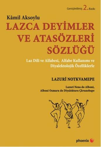 Lazca Deyimler ve Atasözleri Sözlüğü Kamil Aksoylu