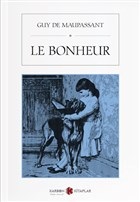 Le Bonheur %14 indirimli Guy De Maupassant