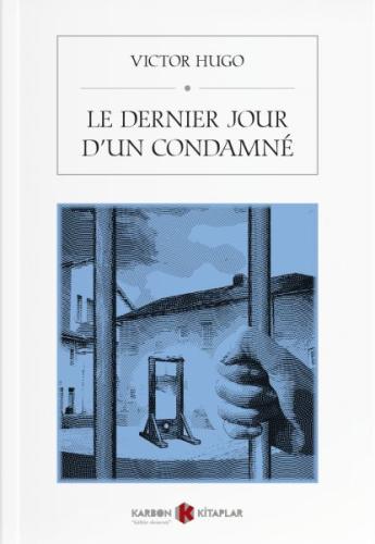 Le Dernier Jour D’un Condamne (Fransızca) %14 indirimli Victor Hugo