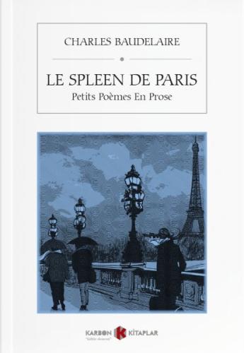 Le Spleen de Paris (Fransızca) %14 indirimli Charles Baudelaire