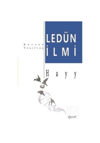 Ledün İlmi - Hayy %12 indirimli Kevser Yeşiltaş