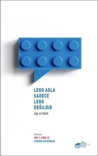 Lego Asla Sadece Lego Değildir %20 indirimli Roy T. Cook