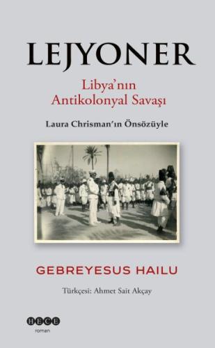 Lejyoner Libyanın Antikolonyal Savaşı Gebreyesus Hailu