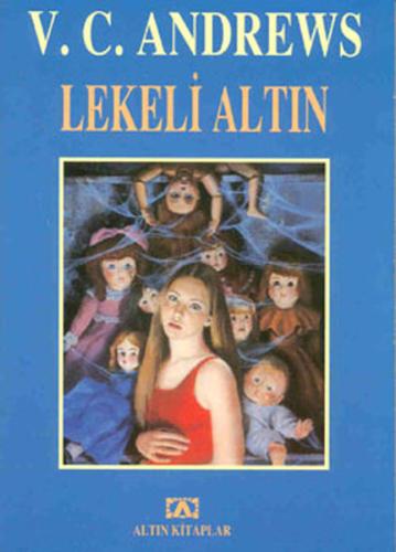 Lekeli Altın - Landry Serisi 4.Kitap %10 indirimli V. C. Andrews