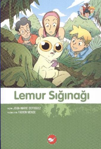 Lemur Sığınağı 10. Kitap / Doğa Dostu Kardeşler Jean-Marie Defossez