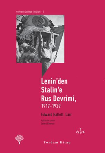 Lenin’den Stalin’e Rus Devrimi, 1917-1929 %12 indirimli Edward Hallett