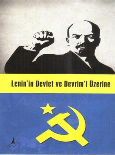 Lenin'in Devlet ve Devrim'i Üzerine Kolektif