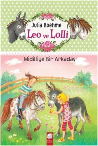 Leo ve Lolli Midilliye Bir Arkadaş %10 indirimli Julia Boehme