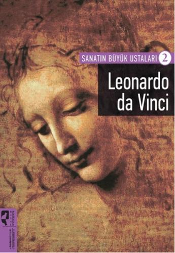 Leonardo da Vinci / Sanatın Büyük Ustaları 2 Firdevs Candil Erdoğan