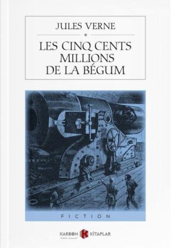 Les Cinq Cents Millions De La Begum %14 indirimli Jules Verne