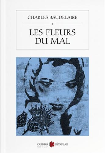 Les Fleurs du Mal (Fransızca) %14 indirimli Charles Baudelaire
