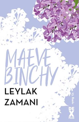 Leylak Zamanı %10 indirimli Maeve Binchy