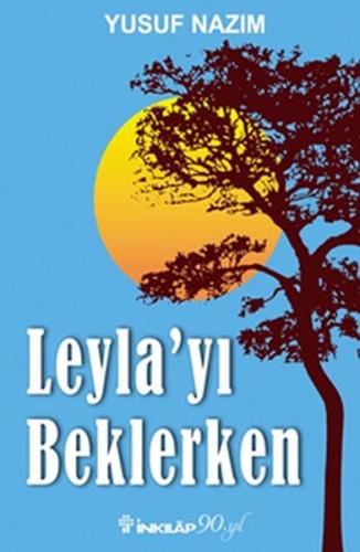 Leyla'yı Beklerken %15 indirimli Yusuf Nazım