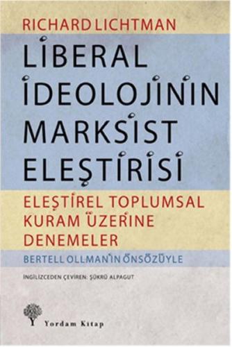 Liberal İdeolojinin Marksist Eleştirisi %12 indirimli Richard Lichtman