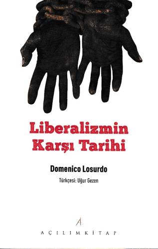 Liberalizmin Karşı Tarihi %20 indirimli Domenico Losurdo