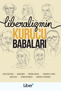 Liberalizmin Kurucu Babaları Kolektif