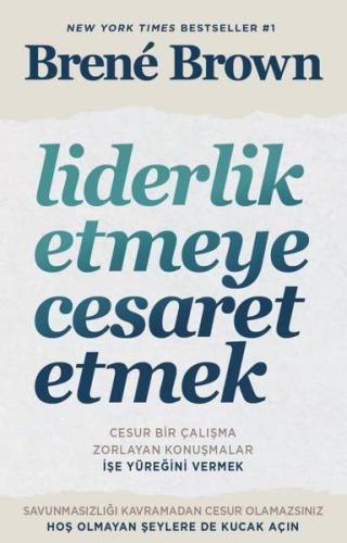 Liderlik Etmeye Cesaret Etmek %15 indirimli Brene Brown