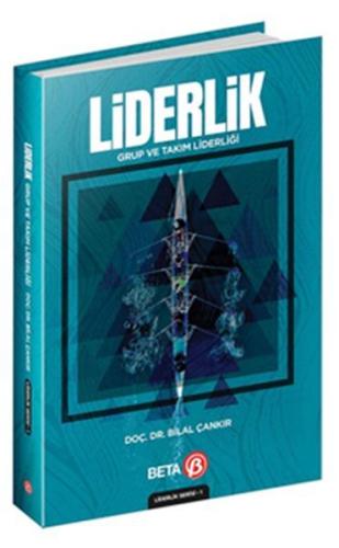 Liderlik: Grup ve Takım Liderliği %3 indirimli Bilal Çankır