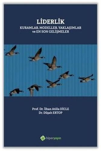 Liderlik Kuramlar Modeller Yaklaşımlar ve En Son Gelişmeler %15 indiri