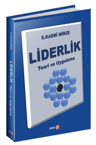 Liderlik - Teori ve Uygulama %3 indirimli S. Kadri Mirze