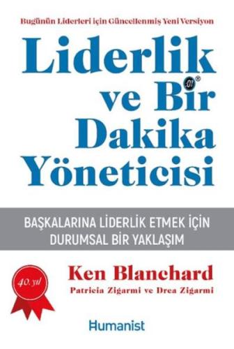 Liderlik ve Bir Dakika Yöneticisi Ken Blanchard