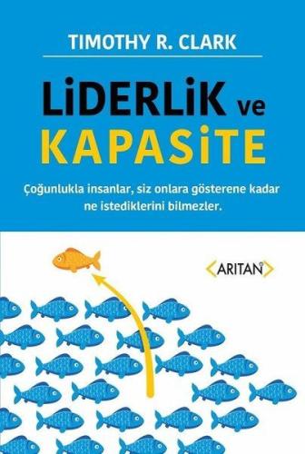 Liderlik ve Kapasite %20 indirimli Timothy R. Clark