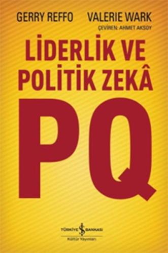 Liderlik ve Politik Zekâ PQ %31 indirimli Gerry Reffo