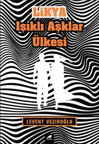 Likya: Işıklı Aşklar Ülkesi Levent Veziroğlu