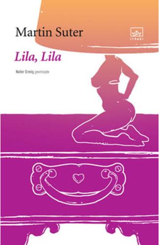 Lila, Lila Martin Suter